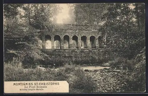 AK Montignies St-Christophe, Le Pont Romain