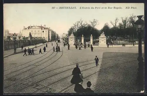 AK Bruxelles, L`Entrée du Parc et la Rue Royale