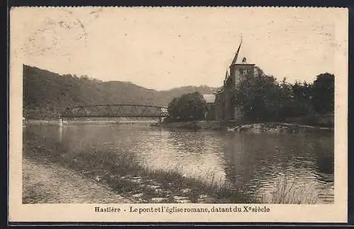 AK Hastière, Le pont et l`église romane, datant du Xe siècle