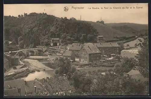 AK Pepinster, La Vesdre, le Pont du Chemin de Fer et le Tunnel