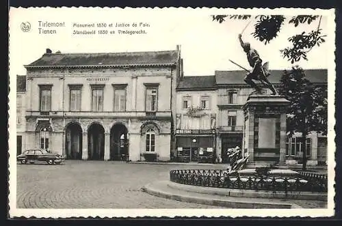 AK Tirlemont, Monument 1830 et Justice de Paix