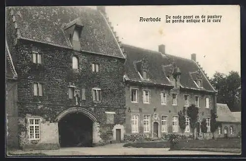 AK Averbode, Le porche antique et la cure