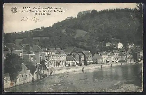 AK Vaux-sous-Chêvremont, La rue Namont au bord de la Vesdre et le couvent