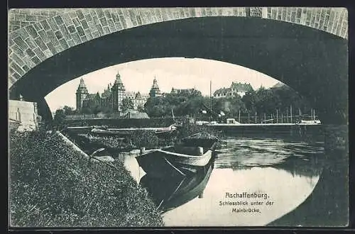 AK Aschaffenburg, Schlossblick unter der Mainbrücke