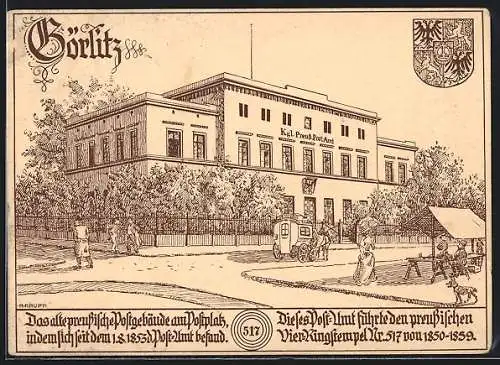 Künstler-AK A. Haupt: Görlitz, Das alte preuss. Postgebäude, Ganzsache