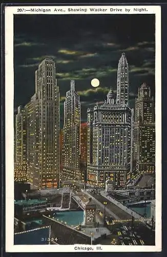 AK Chicago, Michigan Ave. Showing Wacker Drive by Night
