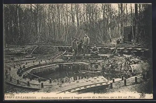 AK Crepy-en-Laonnois, Emplacement du canon à longue portée dit Bertha qui a tiré sur Paris