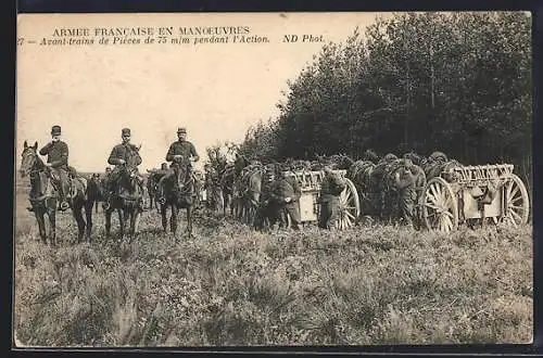 AK Armée francaise en Manoeuvres, Avant-trains de Pièce de 75 mm pendant l`Action