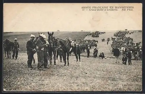 AK Armée francaise en Manoeuvres, Grand`Halte d`Artillerie