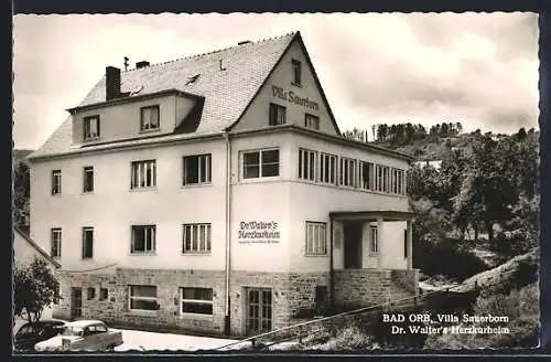 AK Bad Orb / Spessart, Villa Sauerbrunn, Dr. Walter's Herzkurheim
