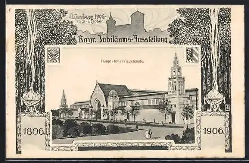 AK Nürnberg, Bayr. Jubiläums-Ausstellung 1906, Haupt.Industriegebäude
