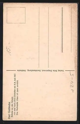 AK Bad Gottleuba, Brücke an der Schule und Mollesches Haus vor und nach dem Unwetter 1927