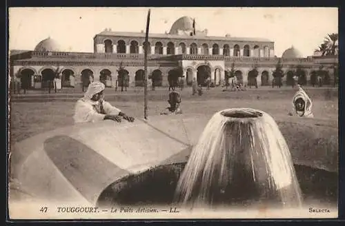 AK Touggourt, Le Puits Artésien