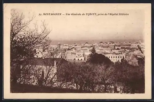 AK Tijditt /Mostaganem, Vue Générale, prise de l`Hòpital Militaire