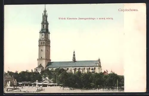 AK Czestochowa, Widok Klasztoru Jasnogorskiego z nowa wieza
