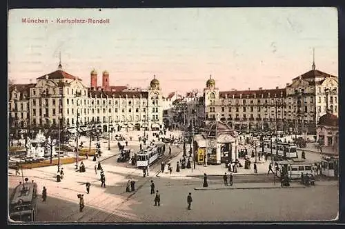 AK München, Strassenbahnen auf dem Karlsplatz-Rondell