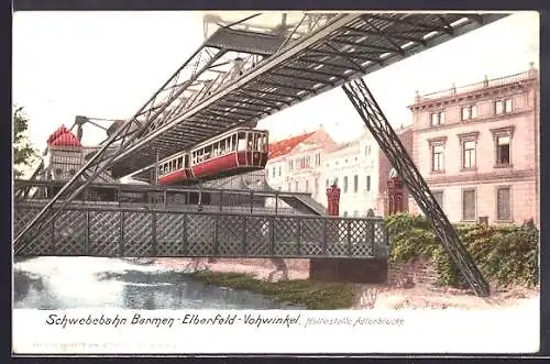 AK Schwebebahn Barmen-Elberfeld-Vohwinkel, Haltestelle Adlerbrücke