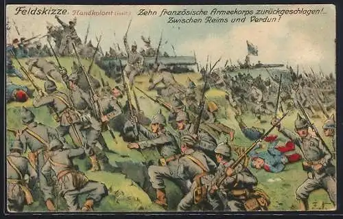Künstler-AK Zehn franz. Armeekorps zerschlagen! Zwischen Reims und Verdun