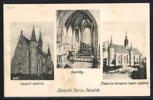 AK Mária Falvá, Szentély, nyugati oldaról Plebánia templom keleti oldaról
