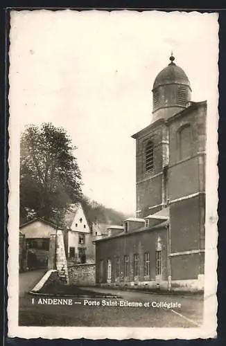 AK Andenne, Porte Saint-Etienne et Collégiale