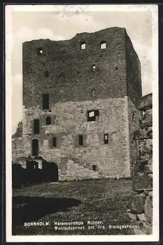 AK Hammershus /Bornholm, Ruiner, Manteltaarnet set fra Slotsgaarden