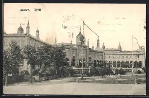 AK Kobenhavn, Bazaren, Tivoli