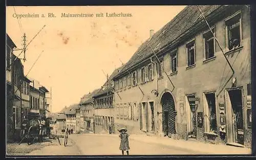 AK Oppenheim a. Rh., Mainzerstrasse mit Lutherhaus
