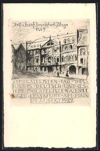 AK Frankfurt a. M., 28. Philatelisten-Tag des deutsch-österr. Philatelistenvereines 1922, Rothes Haus, Ganzsache
