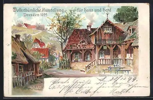 Künstler-AK Dresden, Volksthümliche Ausstellung für Haus und Herd 1899, Gasthof zum Erbgericht, Ganzsache