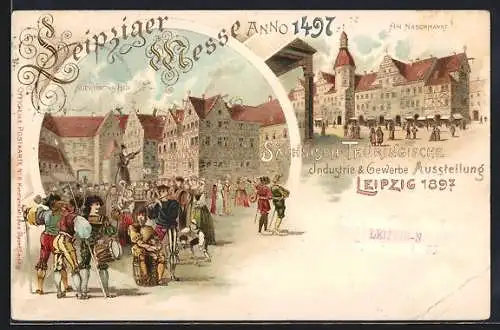 Lithographie Leipzig, Sächsich-Thüringische Industrie & Gewerbe Ausstellung 1897, Leipziger Messe anno 1497, Ganzsache
