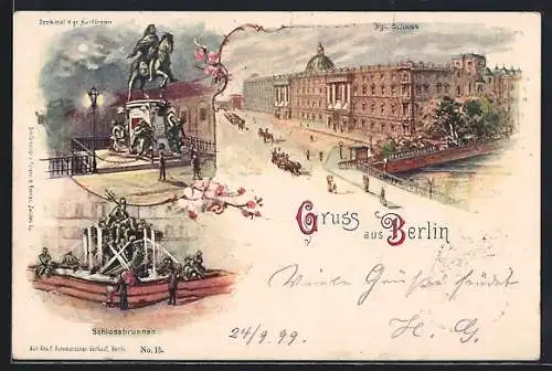 Lithographie Berlin, Kgl. Schloss, Denkmal d. gr. Kurfürsten, Schlossbrunnen, Ganzsache