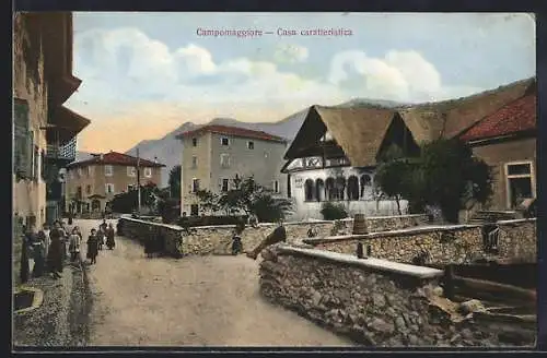 AK Campomaggiore, Casa caratteristica