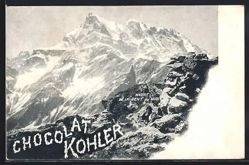 AK Massif de la Dent du Midi, Chocolat Kohler, Alpenpanorama