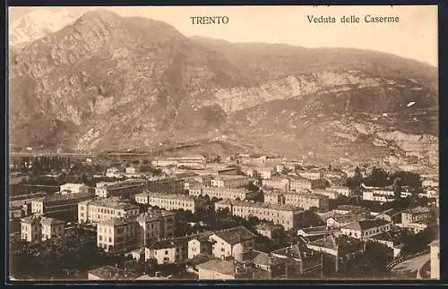 AK Trento, Veduta delle Caserme