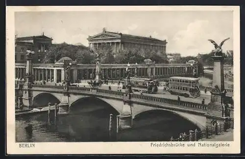 AK Berlin, Friedrichsbrücke und Nationalgalerie, Strassenbahn