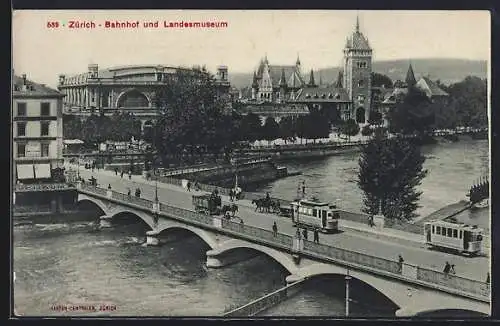AK Zürich, Bahnhofbrücke & Landesmuseum, Strassenbahn