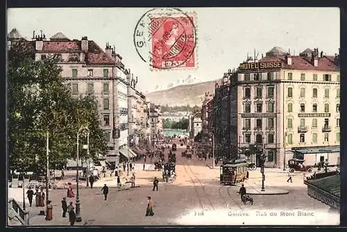 AK Genéve, Rue du Mont Blanc, Strassenbahn