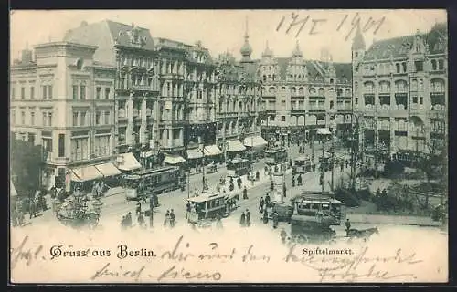 AK Berlin, Geschäfte und Strassenverkehr am Spittelmarkt