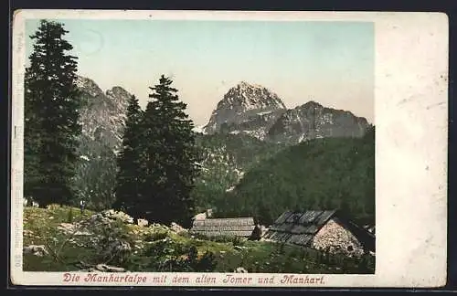 AK Mörtschach, Manhartalpe mit dem alten Tomer und Manhart