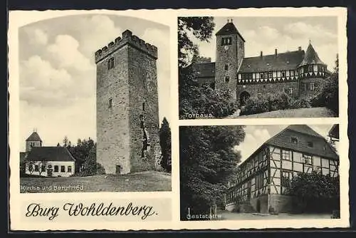 AK Wohldenberg, Kirche und Bergfried, Torhaus, Gasthaus
