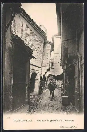 AK Constantine, Une Rue du Quartier des Teinturiers