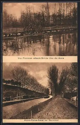 AK Variscourt, Aisne-Marne-Kanal, Von Pionieren erbaute Brücke über die Aisne