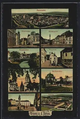 AK Krems a. Donau, Dinstlstrasse, Körnermarkt, Kaserne, Musikpavillon, Dreifaltigkeitsplatz, Wienerbrücke, Wegscheid