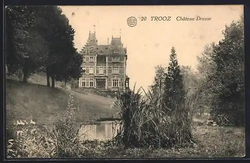 AK Trooz, Chateau Dresse