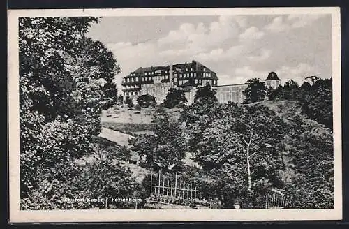 AK Eupen, Blick auf das Ferienheim