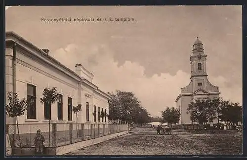 AK Bessenyötelk, Bessenyötelki népiskola és r. k. templom
