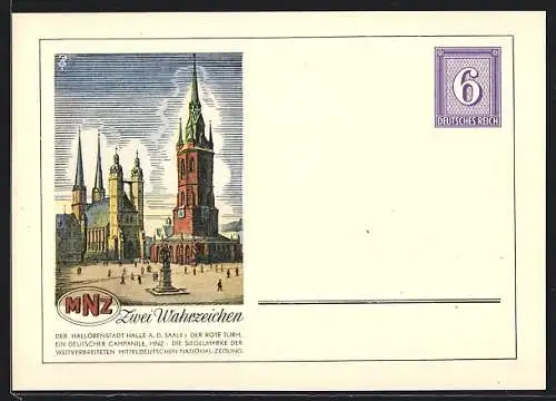AK Ganzsache PP158B2: Halle /Saale, Roter Turm, Siegelmarke der Mitteldeutschen National-Zeitung