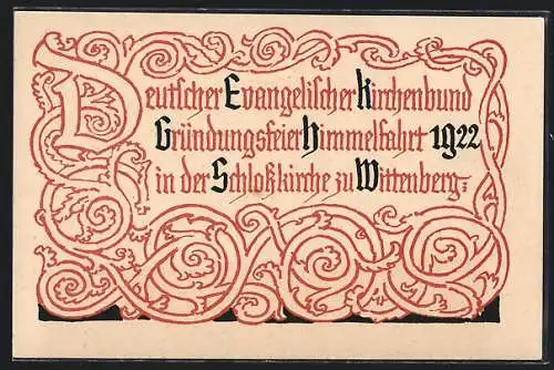 AK Wittenberg / Elbe, Deutscher Evangelischer Kirchenbund, Gründungsfeier Himmelfahrt 1922, Ganzsache