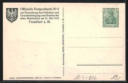 Künstler-AK Frankfurt a. M., Festpostkarte zur Einweihung des Osthafens 1912, Ganzsache