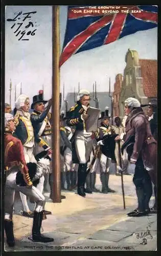 AK The Rise of our Empire beyond the Seas, Cape Colony 1796, Kolonialismus